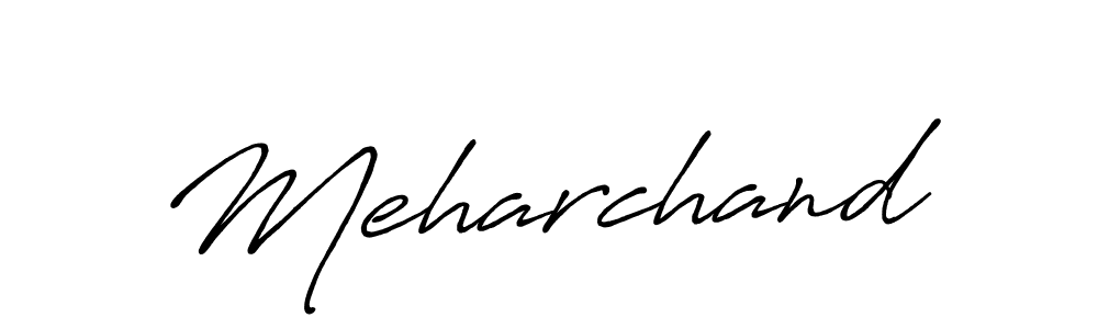 Use a signature maker to create a handwritten signature online. With this signature software, you can design (Antro_Vectra_Bolder) your own signature for name Meharchand. Meharchand signature style 7 images and pictures png