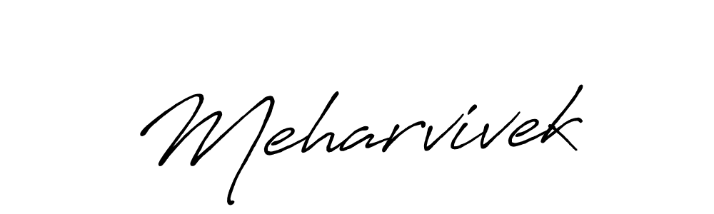 Create a beautiful signature design for name Meharvivek. With this signature (Antro_Vectra_Bolder) fonts, you can make a handwritten signature for free. Meharvivek signature style 7 images and pictures png