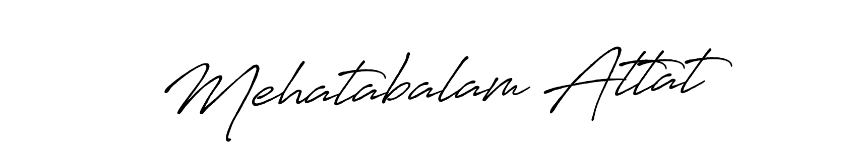 You can use this online signature creator to create a handwritten signature for the name Mehatabalam Attat. This is the best online autograph maker. Mehatabalam Attat signature style 7 images and pictures png