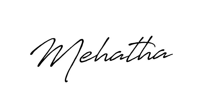 Once you've used our free online signature maker to create your best signature Antro_Vectra_Bolder style, it's time to enjoy all of the benefits that Mehatha name signing documents. Mehatha signature style 7 images and pictures png