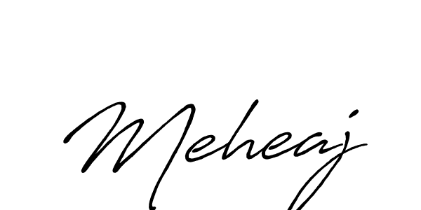 Also we have Meheaj name is the best signature style. Create professional handwritten signature collection using Antro_Vectra_Bolder autograph style. Meheaj signature style 7 images and pictures png