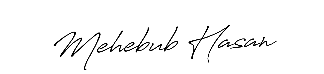 How to make Mehebub Hasan name signature. Use Antro_Vectra_Bolder style for creating short signs online. This is the latest handwritten sign. Mehebub Hasan signature style 7 images and pictures png