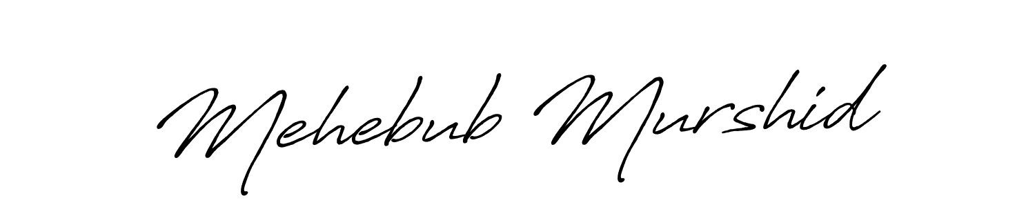 Also You can easily find your signature by using the search form. We will create Mehebub Murshid name handwritten signature images for you free of cost using Antro_Vectra_Bolder sign style. Mehebub Murshid signature style 7 images and pictures png