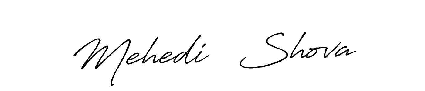 The best way (Antro_Vectra_Bolder) to make a short signature is to pick only two or three words in your name. The name Mehedi   Shova include a total of six letters. For converting this name. Mehedi   Shova signature style 7 images and pictures png