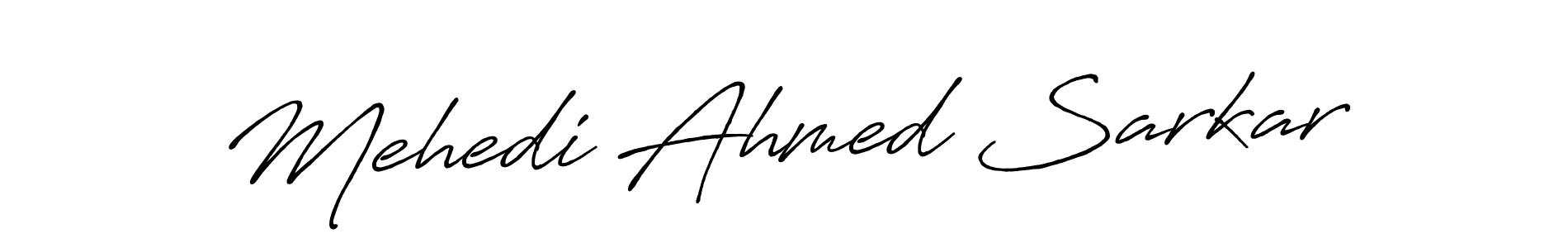 Also we have Mehedi Ahmed Sarkar name is the best signature style. Create professional handwritten signature collection using Antro_Vectra_Bolder autograph style. Mehedi Ahmed Sarkar signature style 7 images and pictures png