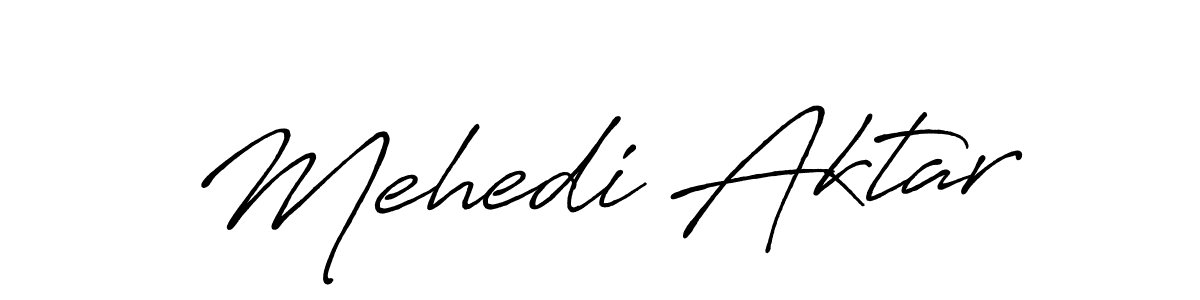 Make a beautiful signature design for name Mehedi Aktar. With this signature (Antro_Vectra_Bolder) style, you can create a handwritten signature for free. Mehedi Aktar signature style 7 images and pictures png