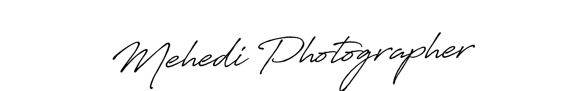 You should practise on your own different ways (Antro_Vectra_Bolder) to write your name (Mehedi Photographer) in signature. don't let someone else do it for you. Mehedi Photographer signature style 7 images and pictures png