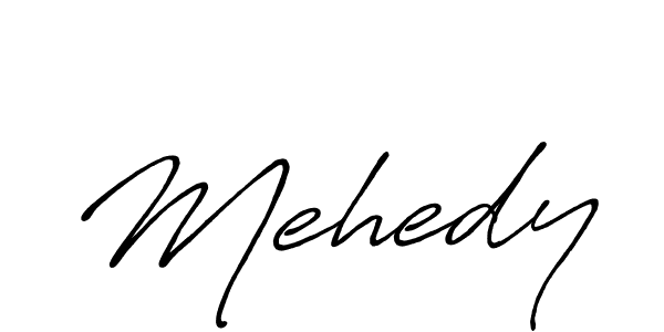 Use a signature maker to create a handwritten signature online. With this signature software, you can design (Antro_Vectra_Bolder) your own signature for name Mehedy. Mehedy signature style 7 images and pictures png