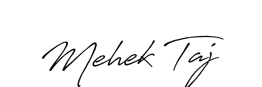 Create a beautiful signature design for name Mehek Taj. With this signature (Antro_Vectra_Bolder) fonts, you can make a handwritten signature for free. Mehek Taj signature style 7 images and pictures png