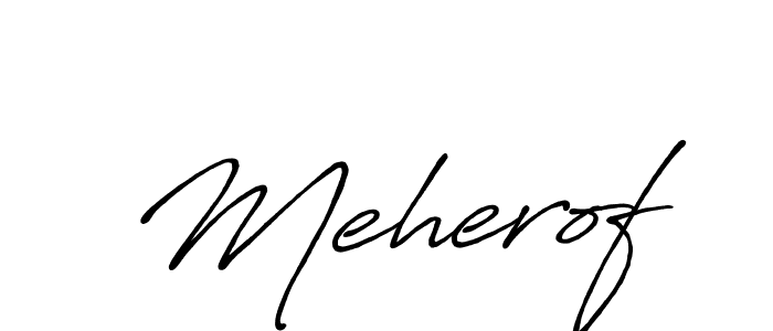 Create a beautiful signature design for name Meherof. With this signature (Antro_Vectra_Bolder) fonts, you can make a handwritten signature for free. Meherof signature style 7 images and pictures png