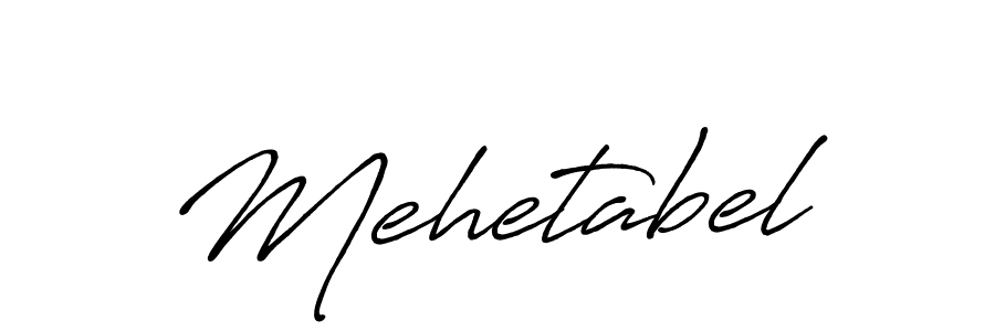 if you are searching for the best signature style for your name Mehetabel. so please give up your signature search. here we have designed multiple signature styles  using Antro_Vectra_Bolder. Mehetabel signature style 7 images and pictures png