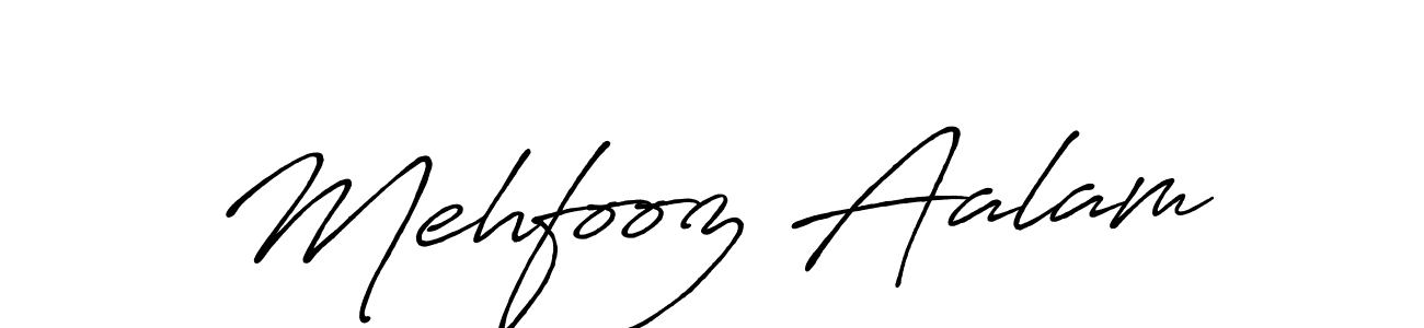 How to make Mehfooz Aalam name signature. Use Antro_Vectra_Bolder style for creating short signs online. This is the latest handwritten sign. Mehfooz Aalam signature style 7 images and pictures png