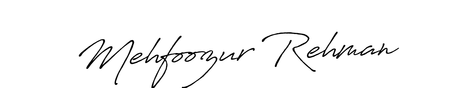 Design your own signature with our free online signature maker. With this signature software, you can create a handwritten (Antro_Vectra_Bolder) signature for name Mehfoozur Rehman. Mehfoozur Rehman signature style 7 images and pictures png