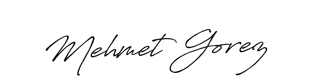 You should practise on your own different ways (Antro_Vectra_Bolder) to write your name (Mehmet Gorez) in signature. don't let someone else do it for you. Mehmet Gorez signature style 7 images and pictures png