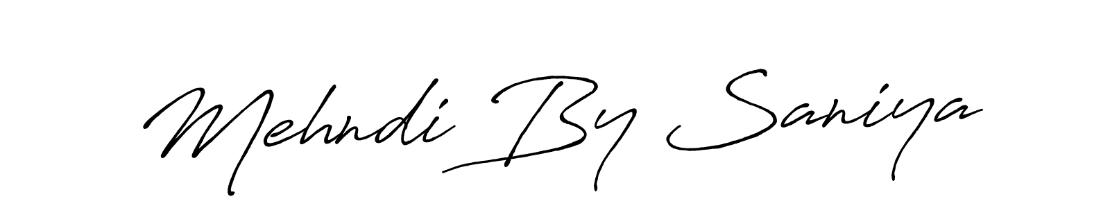 Make a short Mehndi By Saniya signature style. Manage your documents anywhere anytime using Antro_Vectra_Bolder. Create and add eSignatures, submit forms, share and send files easily. Mehndi By Saniya signature style 7 images and pictures png