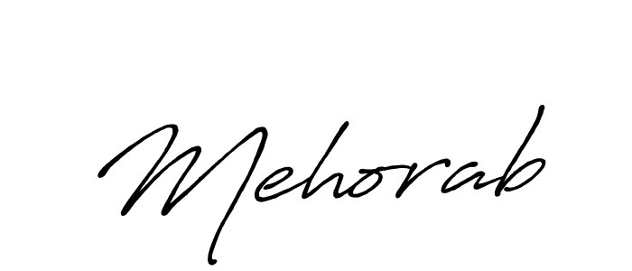 Mehorab stylish signature style. Best Handwritten Sign (Antro_Vectra_Bolder) for my name. Handwritten Signature Collection Ideas for my name Mehorab. Mehorab signature style 7 images and pictures png