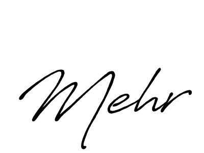 How to make Mehr name signature. Use Antro_Vectra_Bolder style for creating short signs online. This is the latest handwritten sign. Mehr signature style 7 images and pictures png