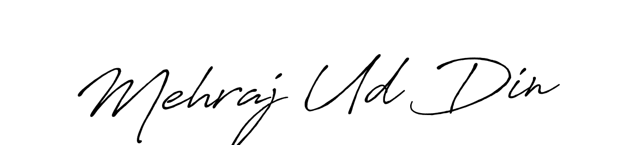 Design your own signature with our free online signature maker. With this signature software, you can create a handwritten (Antro_Vectra_Bolder) signature for name Mehraj Ud Din. Mehraj Ud Din signature style 7 images and pictures png