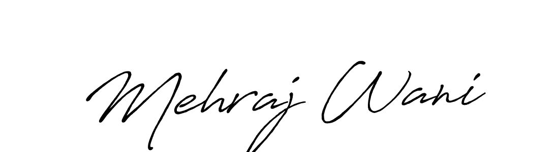 Use a signature maker to create a handwritten signature online. With this signature software, you can design (Antro_Vectra_Bolder) your own signature for name Mehraj Wani. Mehraj Wani signature style 7 images and pictures png