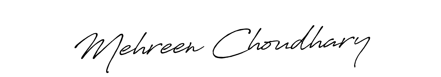 Design your own signature with our free online signature maker. With this signature software, you can create a handwritten (Antro_Vectra_Bolder) signature for name Mehreen Choudhary. Mehreen Choudhary signature style 7 images and pictures png