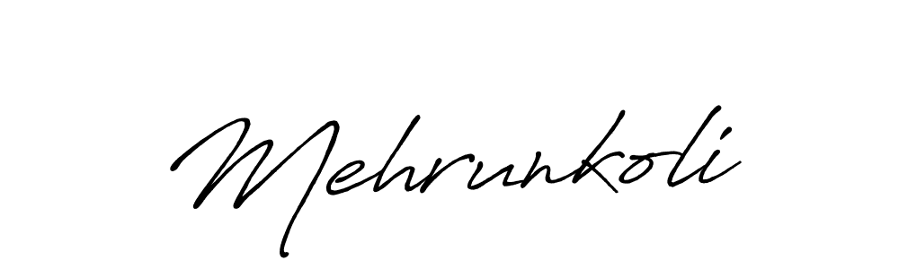 Similarly Antro_Vectra_Bolder is the best handwritten signature design. Signature creator online .You can use it as an online autograph creator for name Mehrunkoli. Mehrunkoli signature style 7 images and pictures png