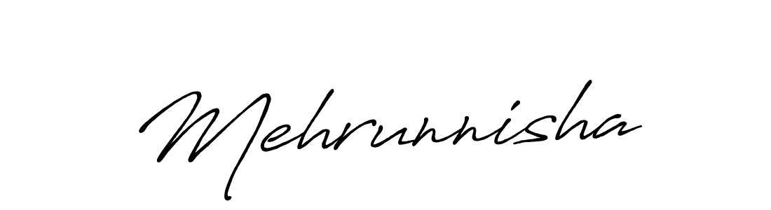 Use a signature maker to create a handwritten signature online. With this signature software, you can design (Antro_Vectra_Bolder) your own signature for name Mehrunnisha. Mehrunnisha signature style 7 images and pictures png