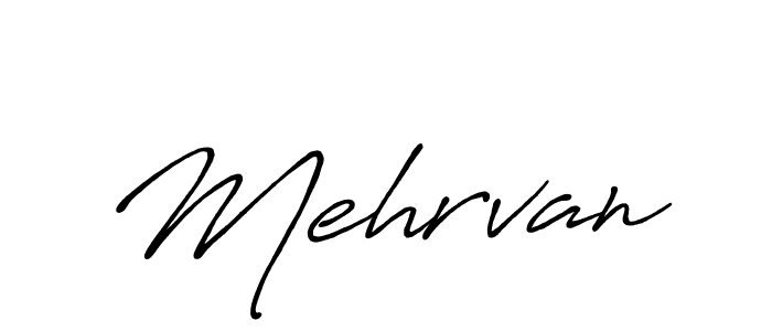 Design your own signature with our free online signature maker. With this signature software, you can create a handwritten (Antro_Vectra_Bolder) signature for name Mehrvan. Mehrvan signature style 7 images and pictures png