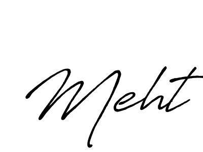 Make a short Meht signature style. Manage your documents anywhere anytime using Antro_Vectra_Bolder. Create and add eSignatures, submit forms, share and send files easily. Meht signature style 7 images and pictures png