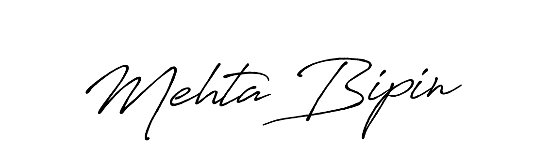 Make a beautiful signature design for name Mehta Bipin. With this signature (Antro_Vectra_Bolder) style, you can create a handwritten signature for free. Mehta Bipin signature style 7 images and pictures png