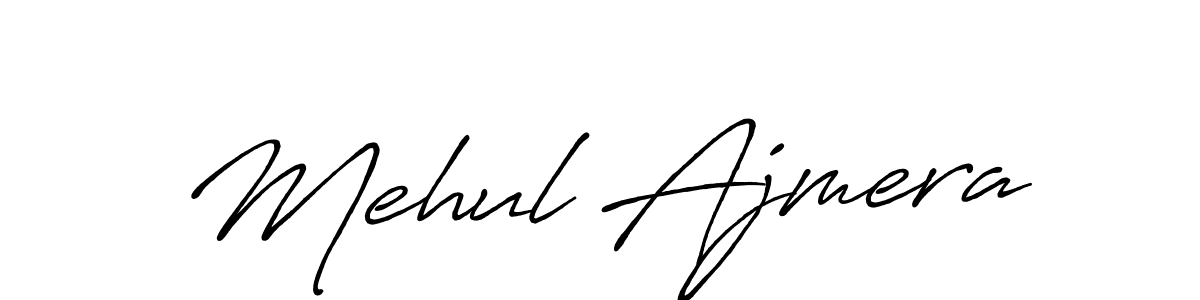 Also we have Mehul Ajmera name is the best signature style. Create professional handwritten signature collection using Antro_Vectra_Bolder autograph style. Mehul Ajmera signature style 7 images and pictures png