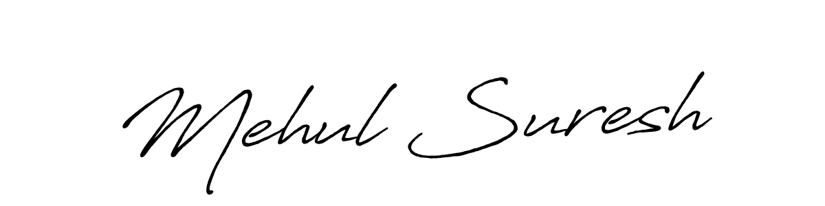 Create a beautiful signature design for name Mehul Suresh. With this signature (Antro_Vectra_Bolder) fonts, you can make a handwritten signature for free. Mehul Suresh signature style 7 images and pictures png