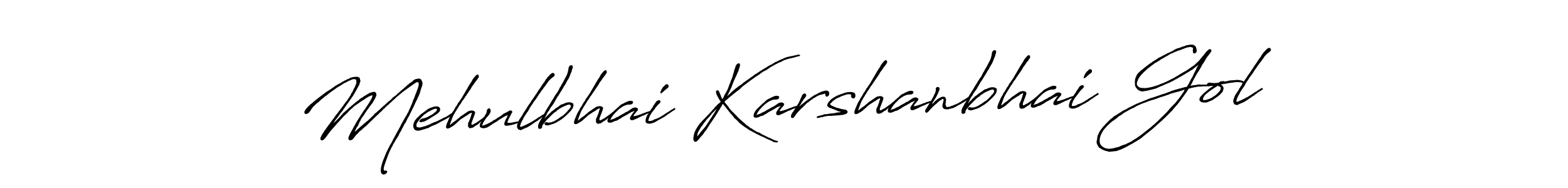 Mehulbhai Karshanbhai Gol stylish signature style. Best Handwritten Sign (Antro_Vectra_Bolder) for my name. Handwritten Signature Collection Ideas for my name Mehulbhai Karshanbhai Gol. Mehulbhai Karshanbhai Gol signature style 7 images and pictures png