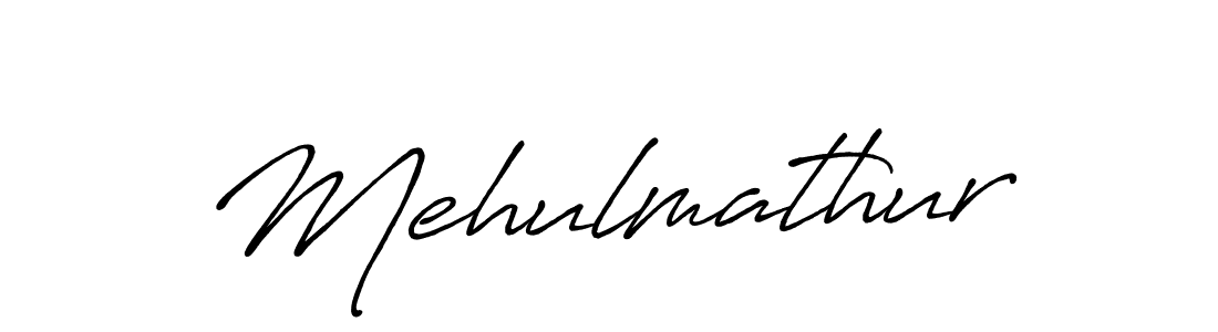 Use a signature maker to create a handwritten signature online. With this signature software, you can design (Antro_Vectra_Bolder) your own signature for name Mehulmathur. Mehulmathur signature style 7 images and pictures png