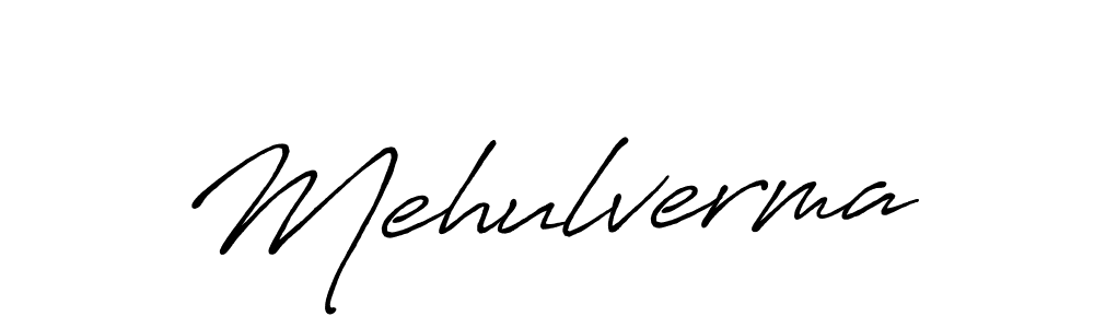 You should practise on your own different ways (Antro_Vectra_Bolder) to write your name (Mehulverma) in signature. don't let someone else do it for you. Mehulverma signature style 7 images and pictures png
