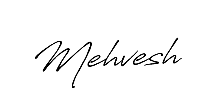 How to make Mehvesh signature? Antro_Vectra_Bolder is a professional autograph style. Create handwritten signature for Mehvesh name. Mehvesh signature style 7 images and pictures png