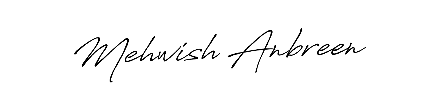 Make a beautiful signature design for name Mehwish Anbreen. With this signature (Antro_Vectra_Bolder) style, you can create a handwritten signature for free. Mehwish Anbreen signature style 7 images and pictures png