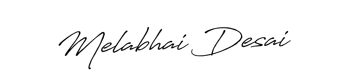 It looks lik you need a new signature style for name Melabhai Desai. Design unique handwritten (Antro_Vectra_Bolder) signature with our free signature maker in just a few clicks. Melabhai Desai signature style 7 images and pictures png