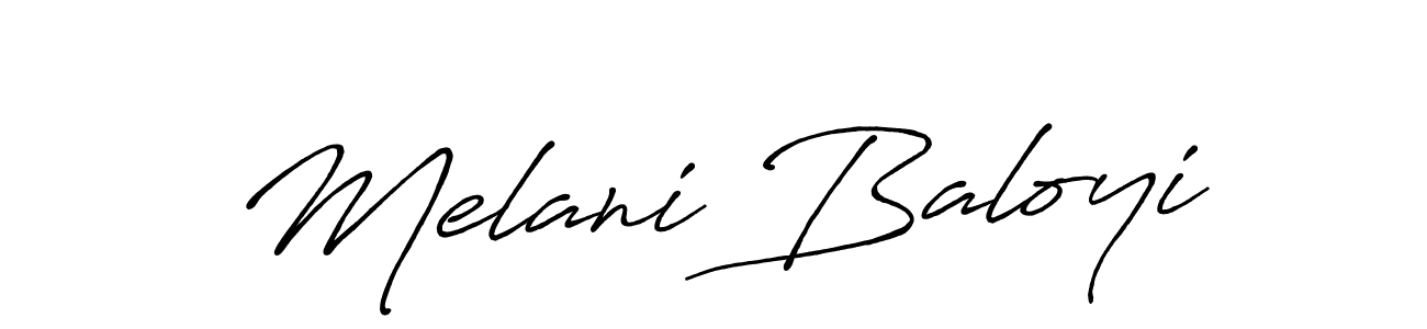 You should practise on your own different ways (Antro_Vectra_Bolder) to write your name (Melani Baloyi) in signature. don't let someone else do it for you. Melani Baloyi signature style 7 images and pictures png