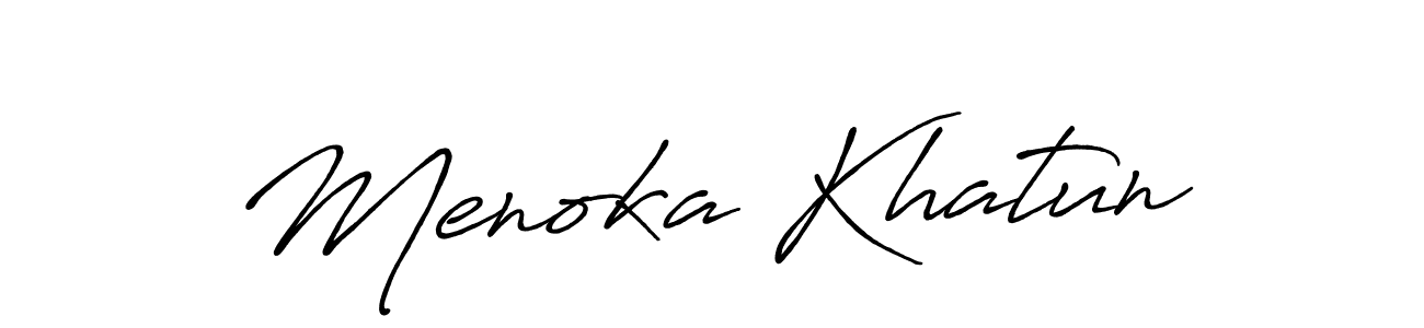 You should practise on your own different ways (Antro_Vectra_Bolder) to write your name (Menoka Khatun) in signature. don't let someone else do it for you. Menoka Khatun signature style 7 images and pictures png