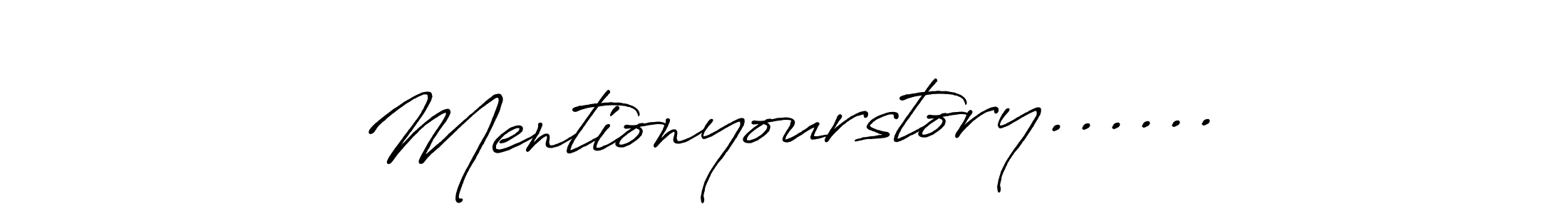 Also You can easily find your signature by using the search form. We will create Mentionyourstory...... name handwritten signature images for you free of cost using Antro_Vectra_Bolder sign style. Mentionyourstory...... signature style 7 images and pictures png