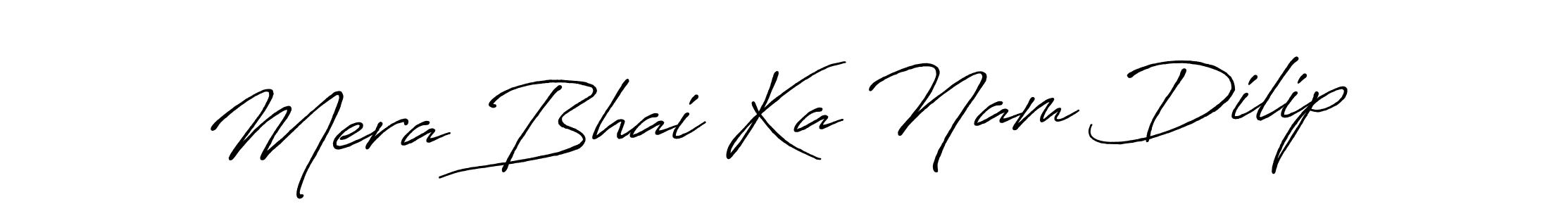 Create a beautiful signature design for name Mera Bhai Ka Nam Dilip. With this signature (Antro_Vectra_Bolder) fonts, you can make a handwritten signature for free. Mera Bhai Ka Nam Dilip signature style 7 images and pictures png