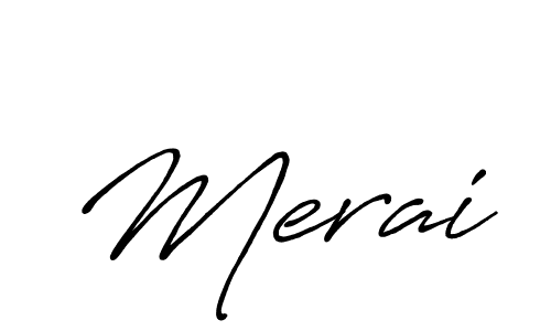 Antro_Vectra_Bolder is a professional signature style that is perfect for those who want to add a touch of class to their signature. It is also a great choice for those who want to make their signature more unique. Get Merai name to fancy signature for free. Merai signature style 7 images and pictures png