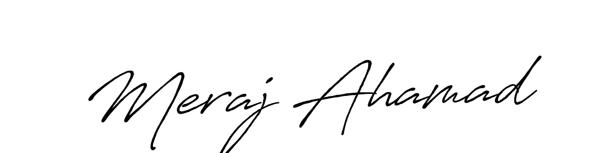 Also we have Meraj Ahamad name is the best signature style. Create professional handwritten signature collection using Antro_Vectra_Bolder autograph style. Meraj Ahamad signature style 7 images and pictures png