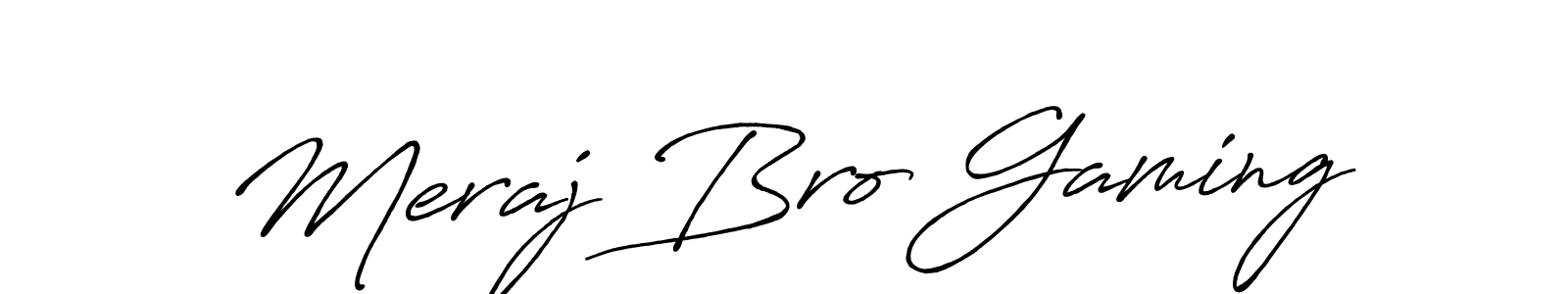 Design your own signature with our free online signature maker. With this signature software, you can create a handwritten (Antro_Vectra_Bolder) signature for name Meraj Bro Gaming. Meraj Bro Gaming signature style 7 images and pictures png