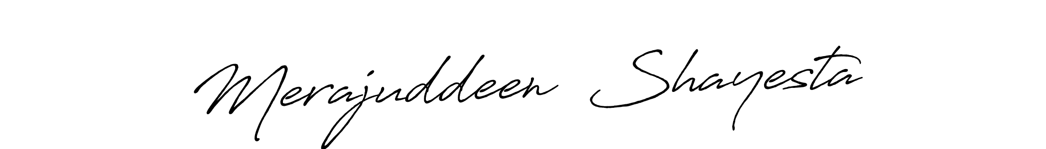 You can use this online signature creator to create a handwritten signature for the name Merajuddeen  Shayesta. This is the best online autograph maker. Merajuddeen  Shayesta signature style 7 images and pictures png