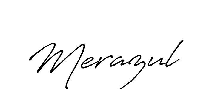 Also we have Merazul name is the best signature style. Create professional handwritten signature collection using Antro_Vectra_Bolder autograph style. Merazul signature style 7 images and pictures png