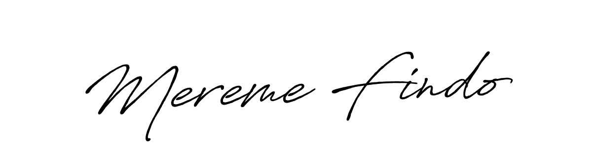 Also we have Mereme Findo name is the best signature style. Create professional handwritten signature collection using Antro_Vectra_Bolder autograph style. Mereme Findo signature style 7 images and pictures png