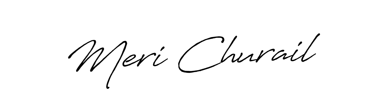 You should practise on your own different ways (Antro_Vectra_Bolder) to write your name (Meri Churail) in signature. don't let someone else do it for you. Meri Churail signature style 7 images and pictures png
