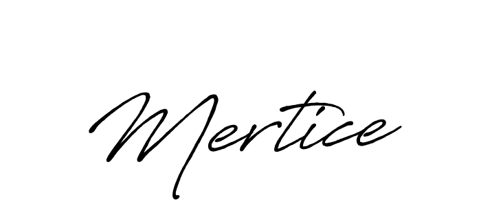 Make a beautiful signature design for name Mertice. With this signature (Antro_Vectra_Bolder) style, you can create a handwritten signature for free. Mertice signature style 7 images and pictures png