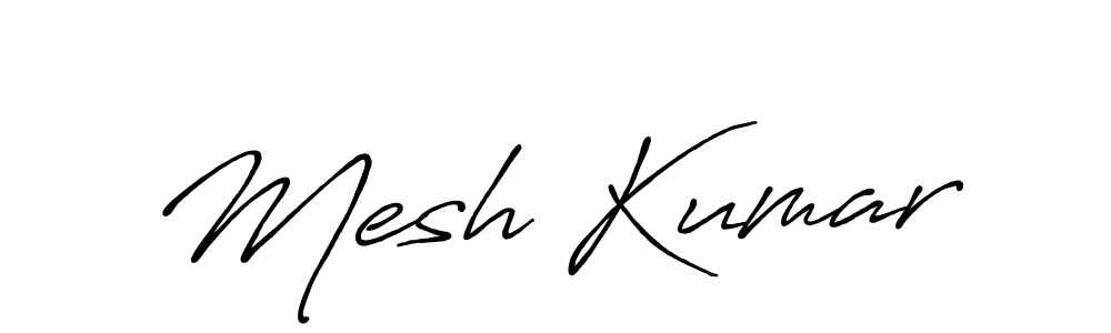 Create a beautiful signature design for name Mesh Kumar. With this signature (Antro_Vectra_Bolder) fonts, you can make a handwritten signature for free. Mesh Kumar signature style 7 images and pictures png